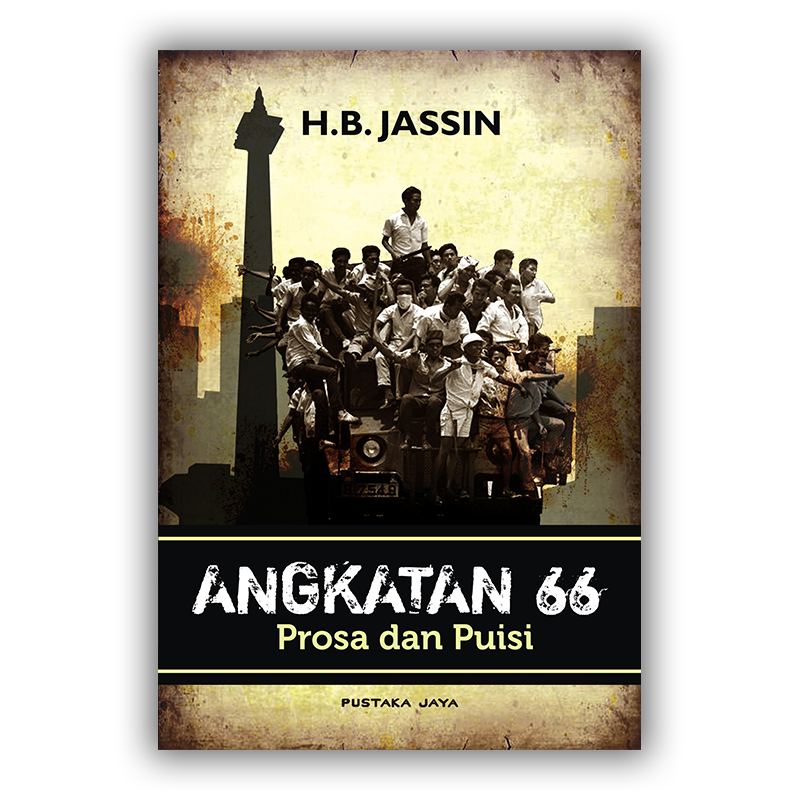 (Bekas) Angkatan 66: Prosa dan Puisi