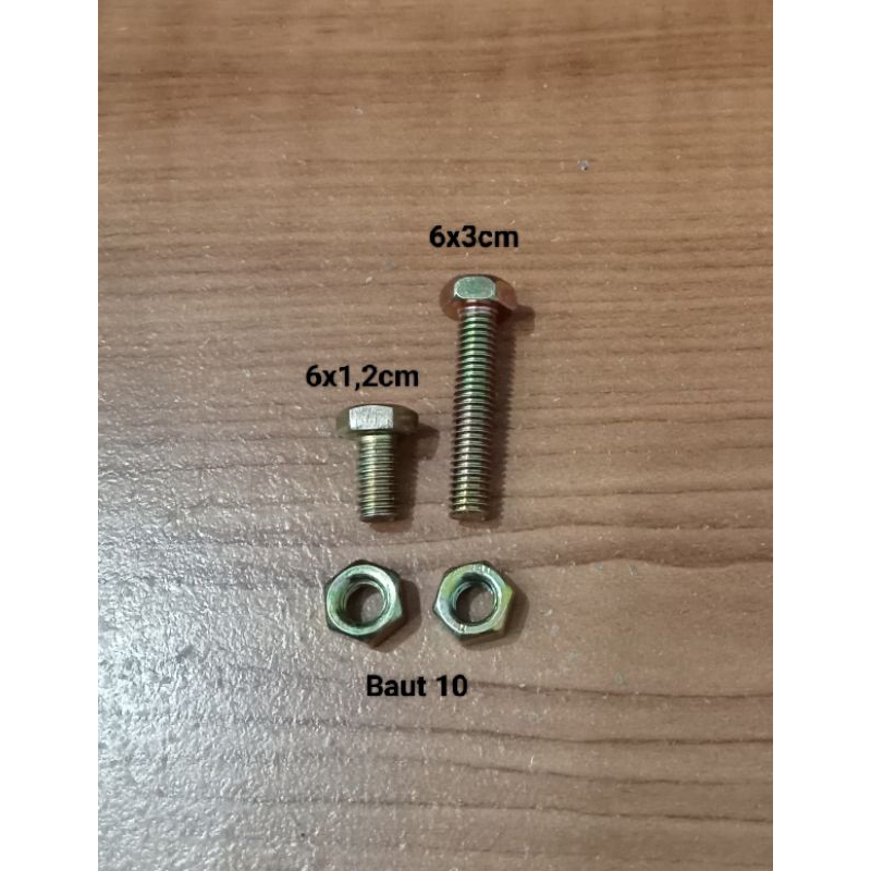 Baut 10 (6mm) + Mur 1,2cm & 3cm