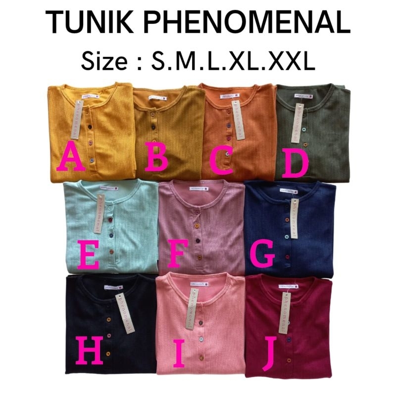 TUNIK PHENOMENAL