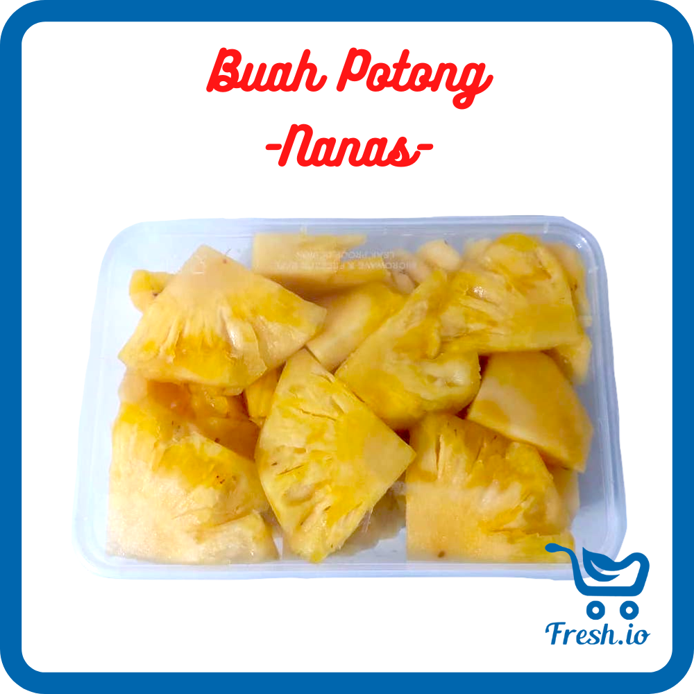

Buah Nanas Potong 300gr