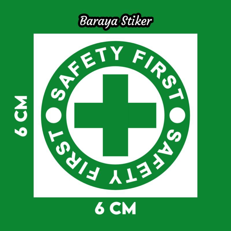 

Stiker safety first kotak stiker sign tulisan safety first logo helm