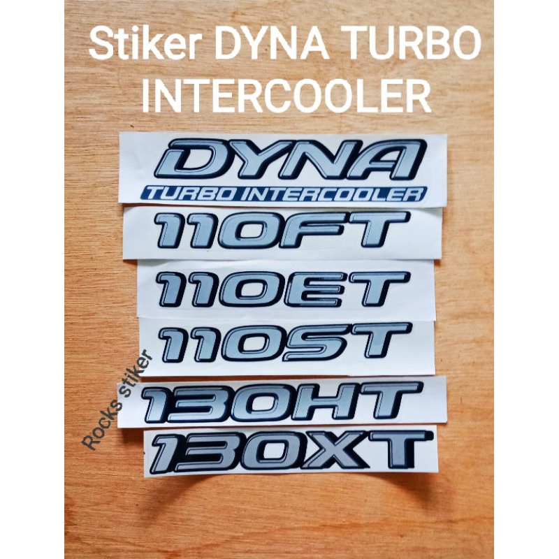 Stiker Dyna Turbo Intercooler 110FT 110ET 110ST 130HT 130XT / Stiker DYNA TURBO INTERCOOLER / Stiker