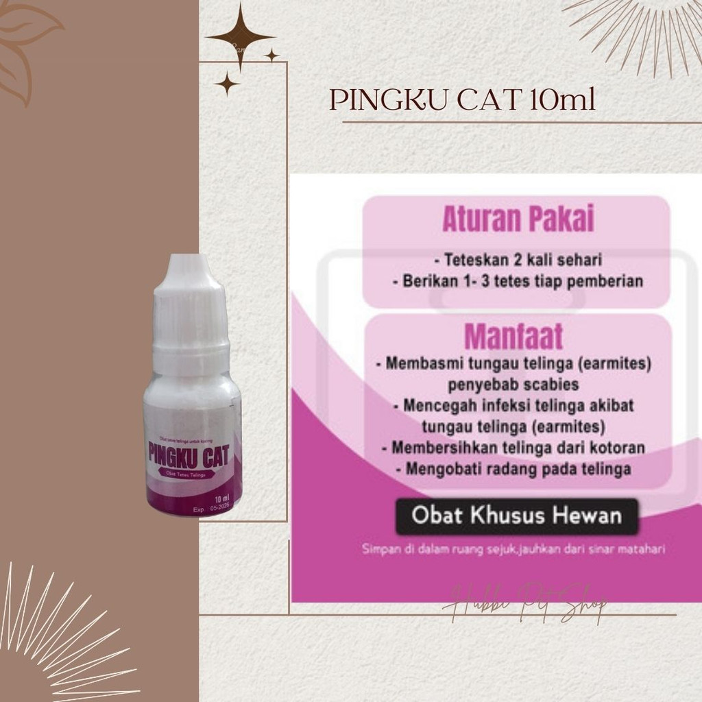 Obat Tetes Telinga Kucing &amp; Anjing - Obat Tetes Kutu Telinga Kucing healtyears PINGKU CAT 10ml