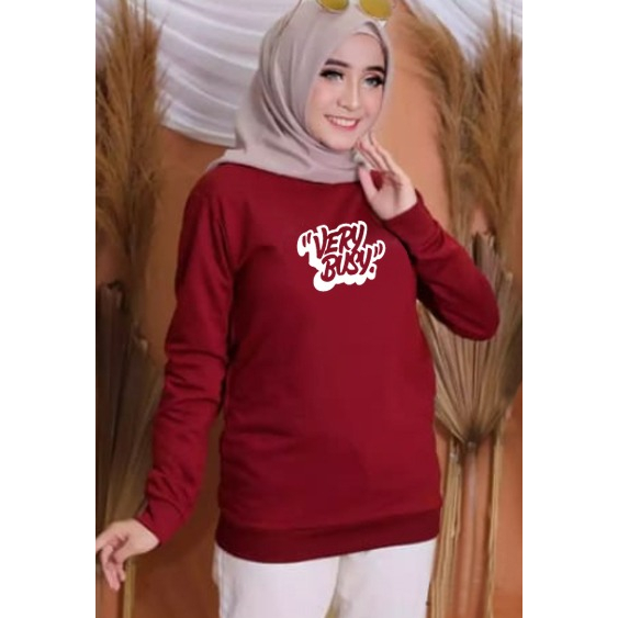 Kaos Lengan Panjang VERY BUSY / Kaos Sweatshirt / Atasan Wanita / Atasan Wanita Lengan Panjang