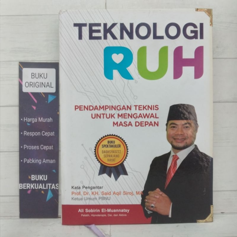 Teknologi Ruh Pendampingan Teknis Untuk Mengenal Masa Depan BUKU