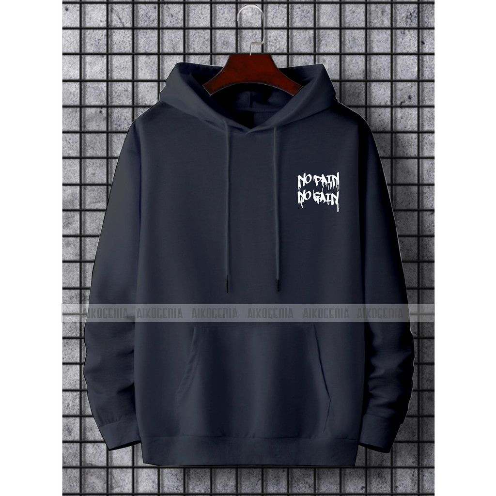 Sweater hoodie pria terbaru Motif NO PAIN NO GAIN /  Hoodie kekinian terbaru pria wanita