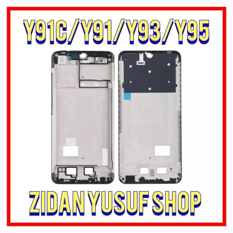 FRAME TULANG TENGAH TATAKAN DUDUKAN LCD VIVO Y91C / Y91 / Y93 / Y95 ORIGINAL