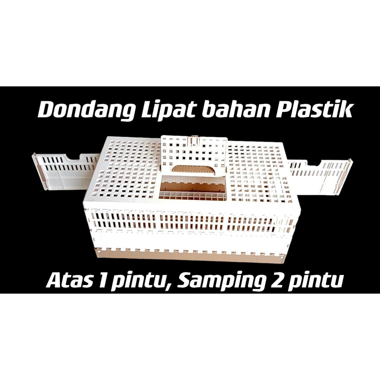 Dongdang Gabur Lipat 3 Pintu / Dondang Kandang Lipat Bahan Plastik Ringan & Praktis / Ukuran 43cm x 