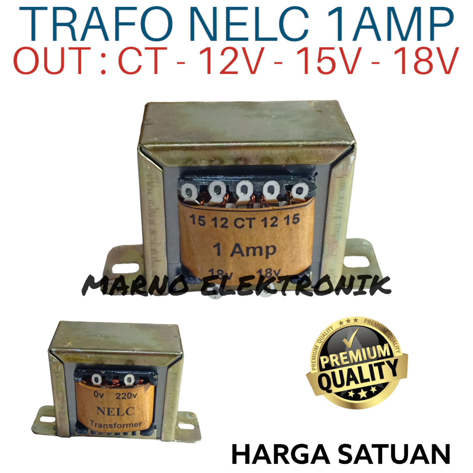 TRAFO NELC CT 1 AMPER 1A 12V 15V 18V TRAVO TRAPO