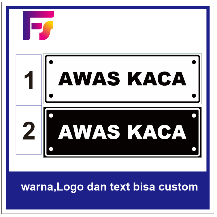 

Stiker waterproff awas kaca