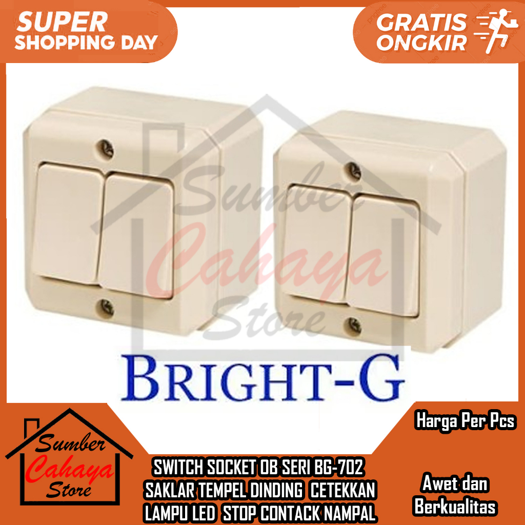 SWITCH SOCKET OB SERI BG-702 SAKELAR SAKLAR TEMPEL DINDING NAMPAL CETEKKAN LAMPU LED CETAK CETEK STO
