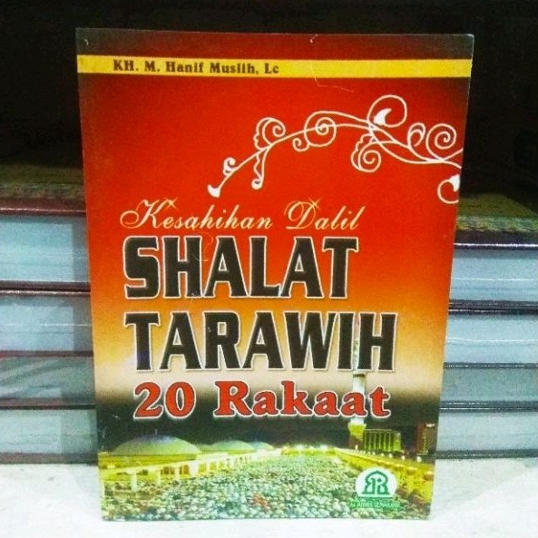 Kesahihan Dalil Shalat Tarawih 20 Rakaat - ORIGINAL