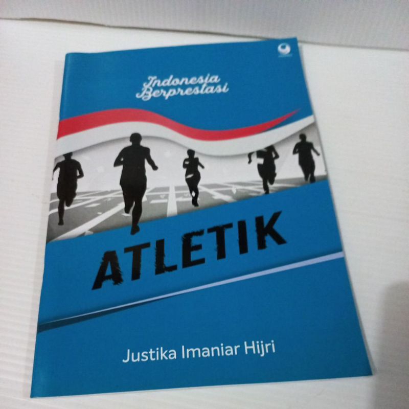 Buku Olahraga - Indonesia Berprestasi Atletik