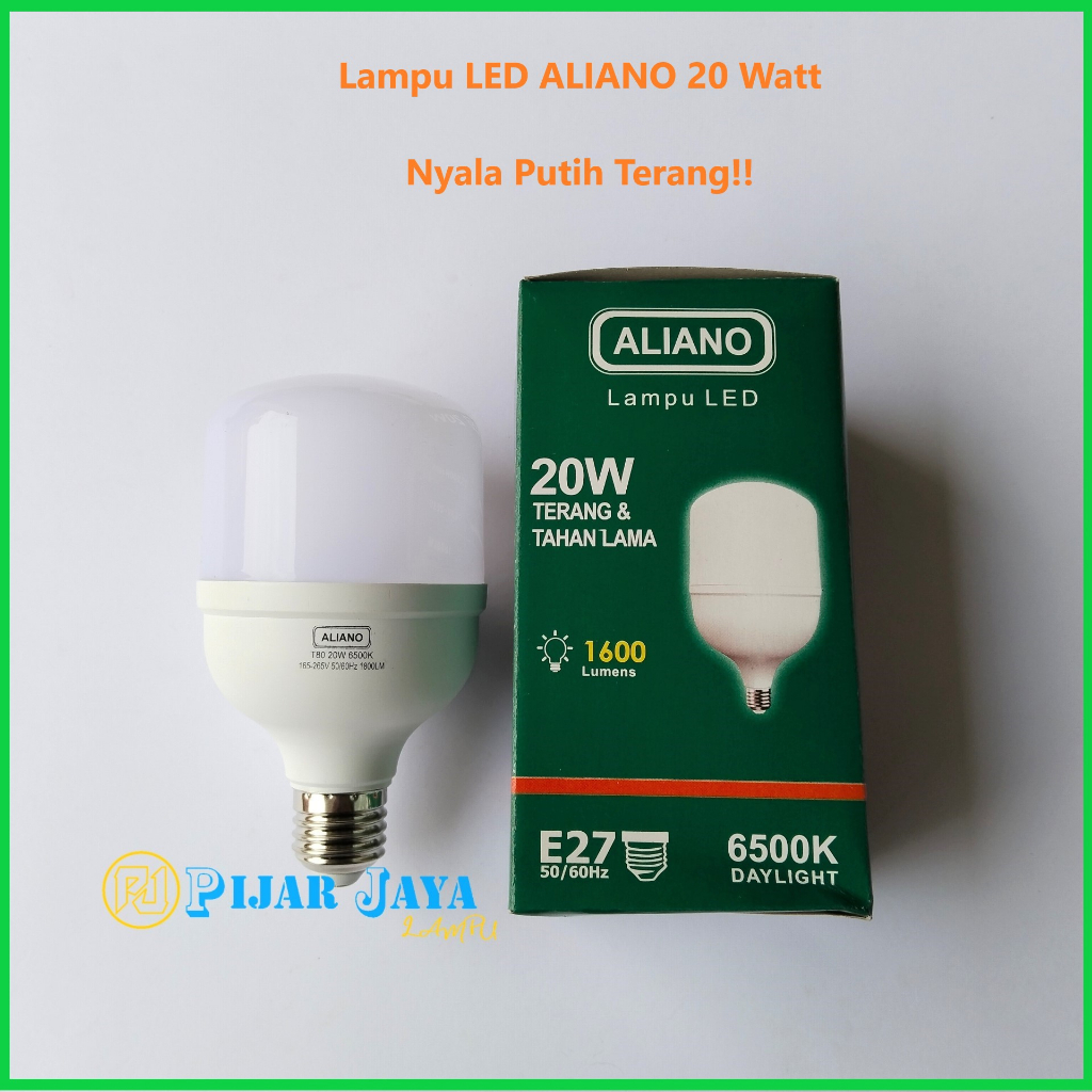 Lampu LED Aliano 20 watt Bohlam LED Rumah 20W Cahaya Putih Terang Murah Bagus