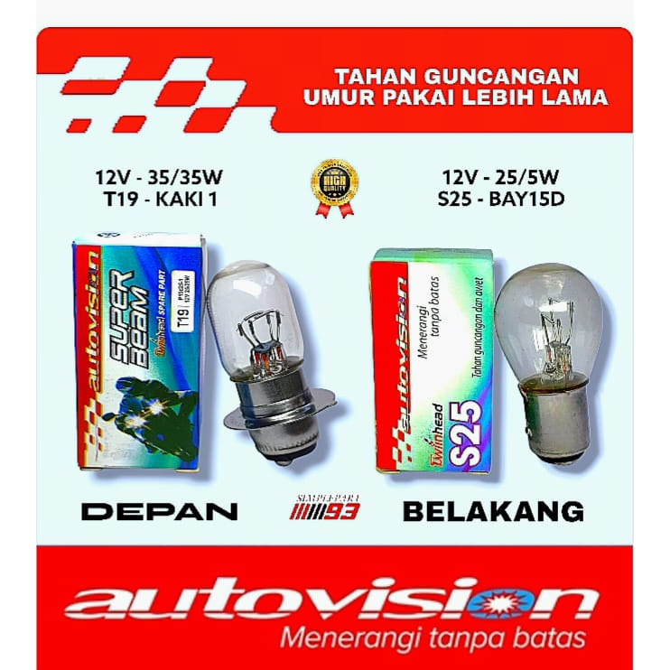 BOHLAM LAMPU [ AUTOVISION ] DEPAN 12V 25W - 35W & STOP BELAKANG 12V - 25/5W  - UNIVERSAL BEBEK MATIC