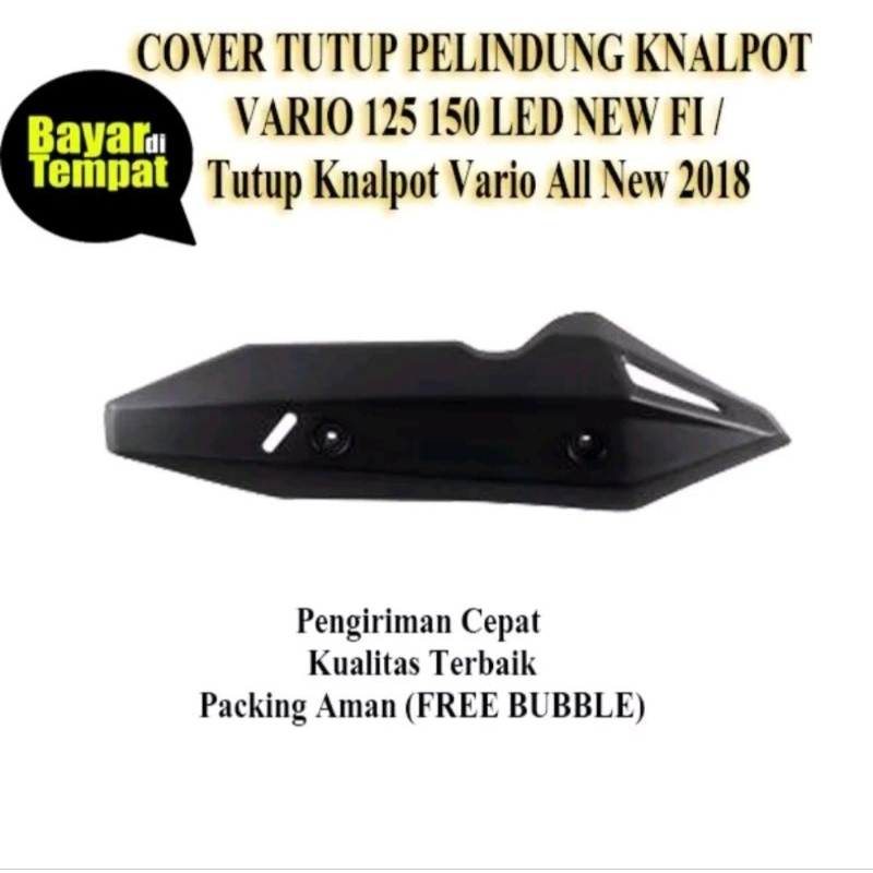 Tameng Knalpot Vario 150 New LED-Vario 125 KEYLESS-KEY LESS REMOT 2018-2019 TUTUP COVER PELINDUNG Free Buble wrap