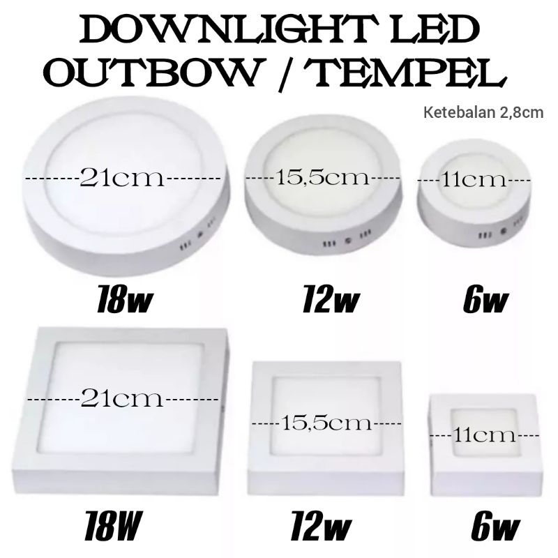 Lampu Downlight LED Panel OB Bulat Kotak Outbow Round 6W 12W 18W Watt -ibz