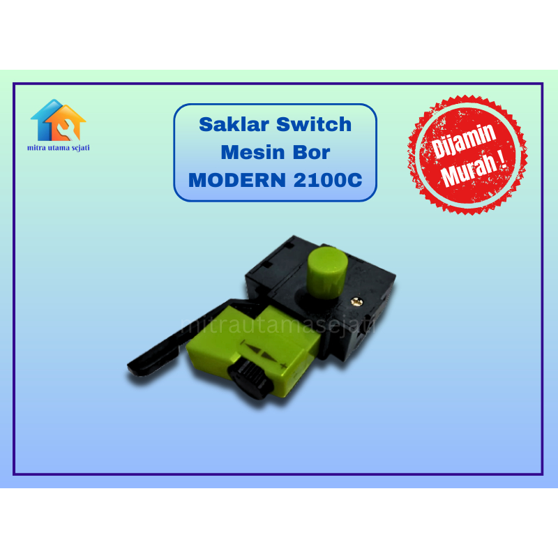 Saklar Switch Mesin Bor Modern 2100C