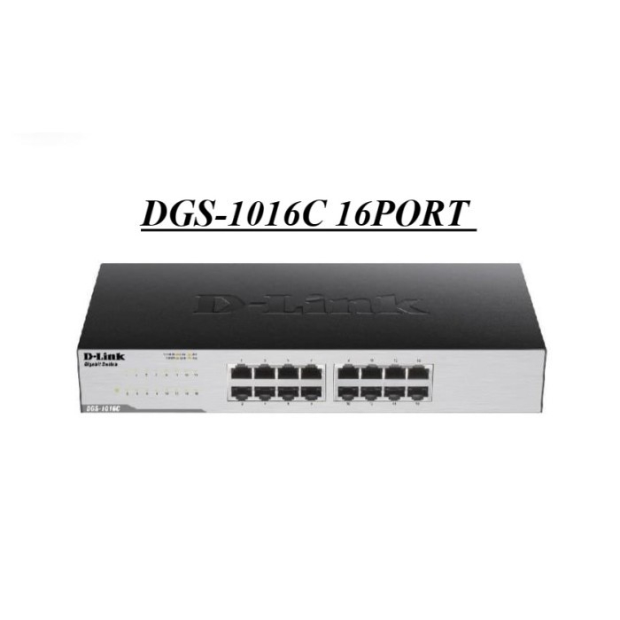 D-Link DGS-1016C 16 PORT  UNMANAGED STANDALONE GIGABIT SWITCH