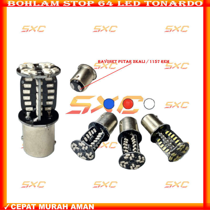 ORIGINAL BOHLAM STOP 64 LED TORNADO | LAMPU REM MOTOR 64 LED TORNADO 1157 REM | BOHLAM STOP TONARDO