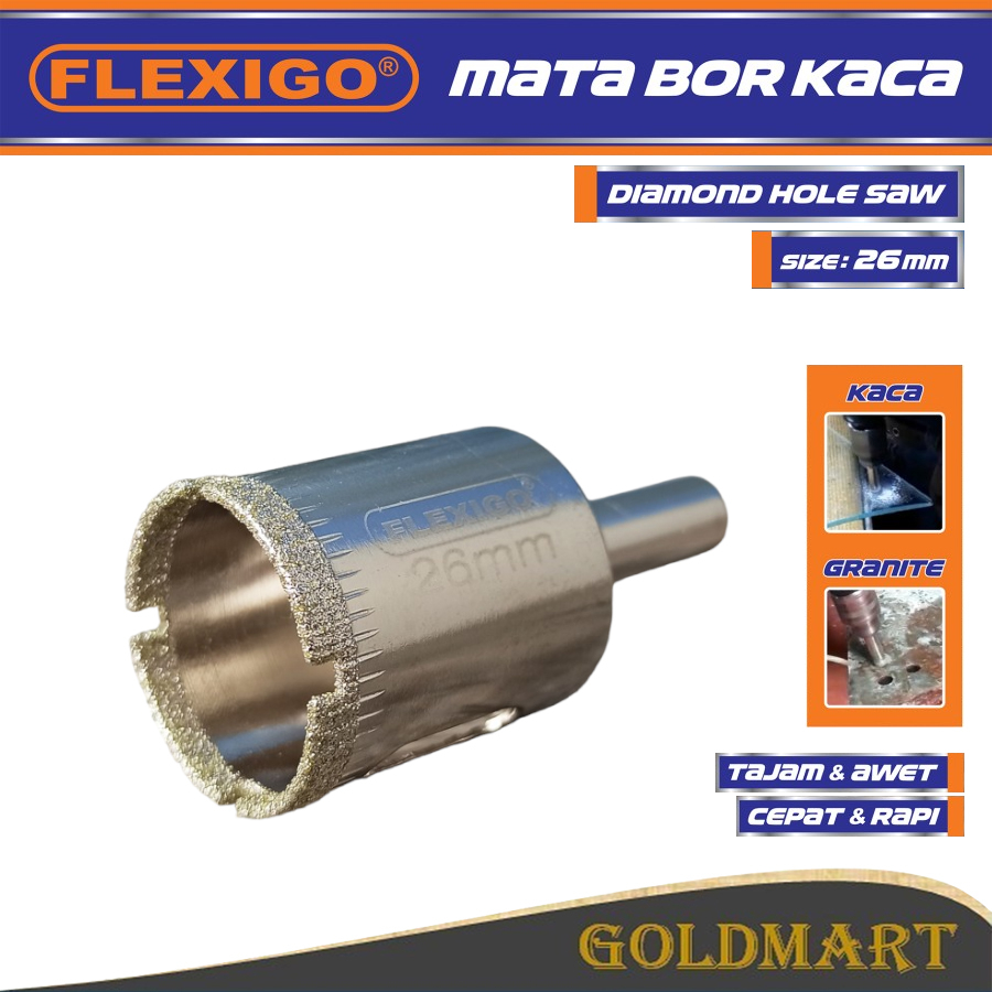 Mata Bor Kaca  Dan Granite 26 mm Original Flexigo Diamon Hole Saw