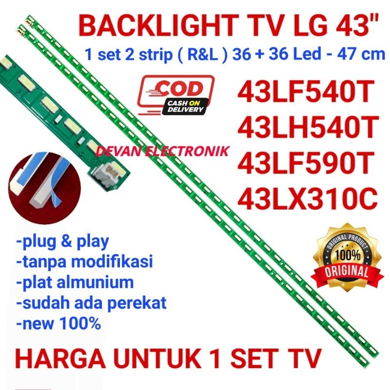 BACKLIGHT TV LED LG 43 INC 43LF540 43LH540 43LX310 C 43LF590  43LF 540T 43LH 540T 43LX 310C LAMPU BA