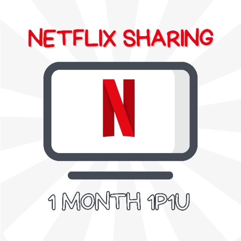 NETFLIX SHARING 1 BULAN 1P1U