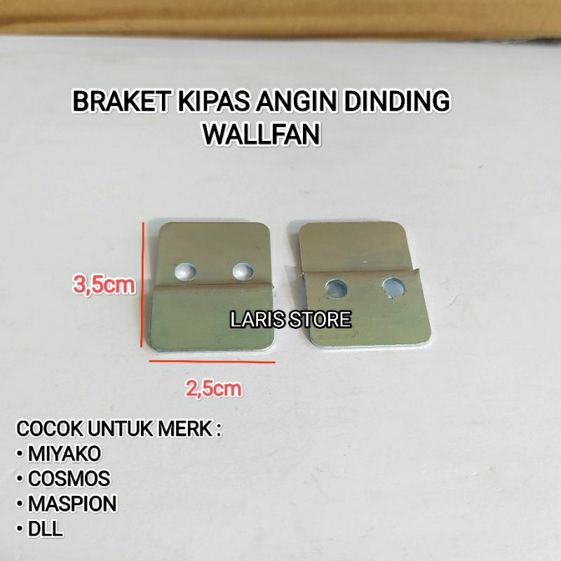 BRAKET KIPAS KECIL / BRAKET PLAT BESI GANTUNG KIPAS ANGIN DINDING WALLFAN MIYAKO COSMOS SEMUA MERK UNVERSAL