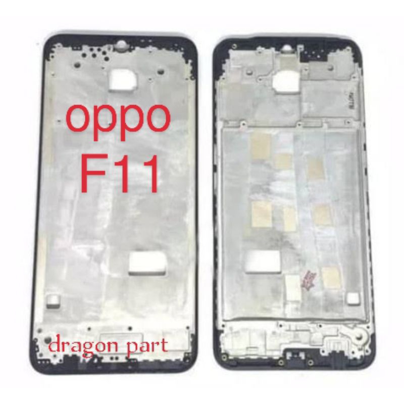 FRAME LCD OPPO F11  / OPPO F11 PRO / TULANG LCD OPPO F11 / OPPO F11 PRO