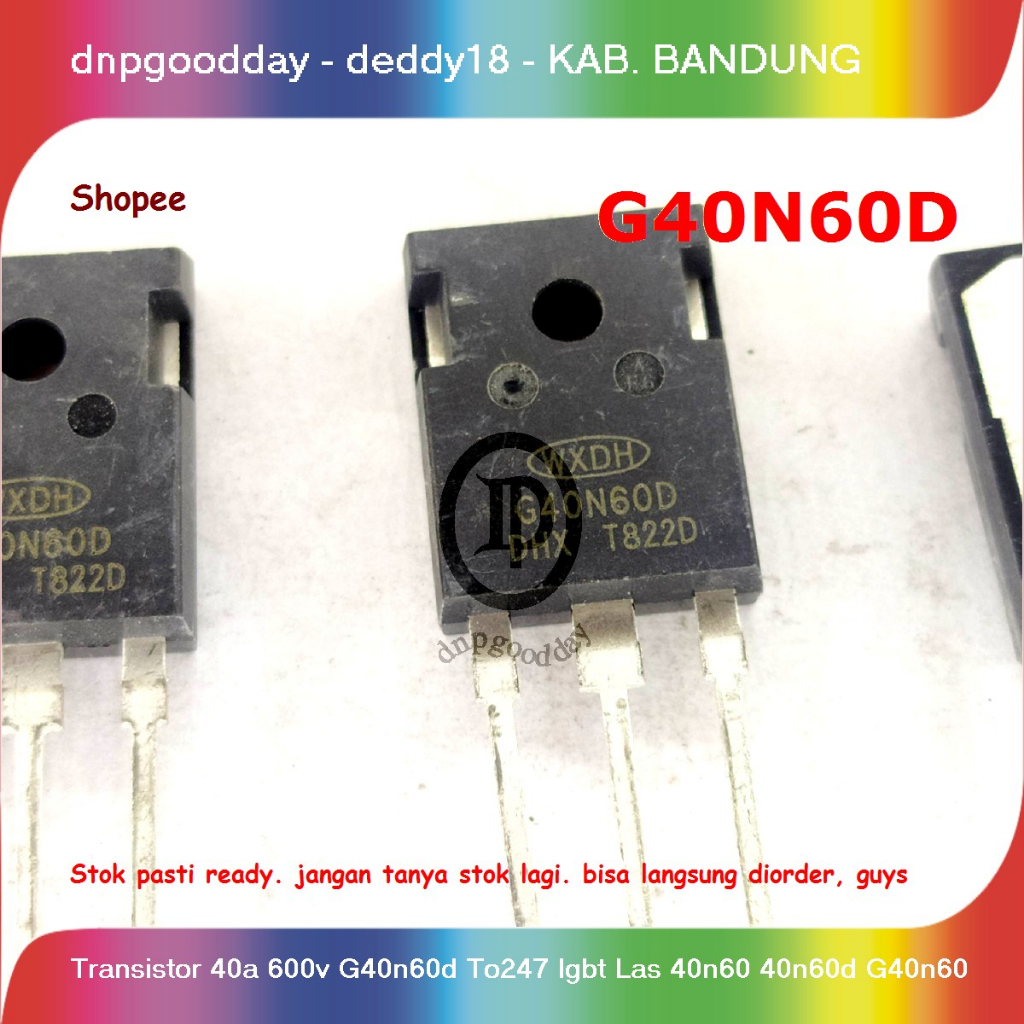 Transistor 40a 600v G40n60d To247 Igbt Las 40n60 40n60d G40n60