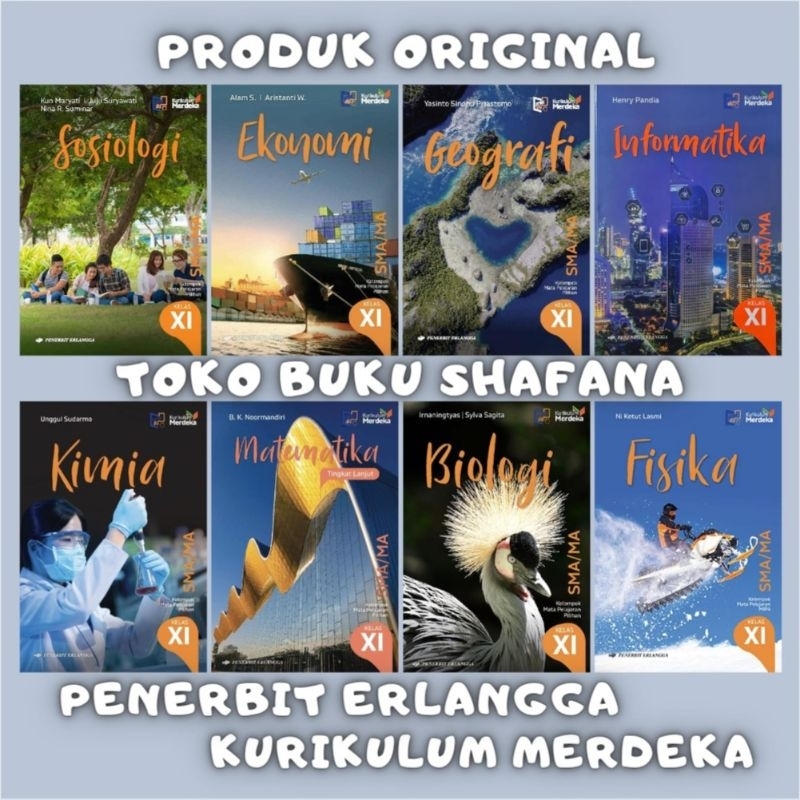 Buku Kelas 11 XI / 2 SMA Kurikulum Merdeka Penerbit Erlangga MIPA Fisika Kimia Biologi Ekonomi Matematika Sosiologi Geografi Informatika