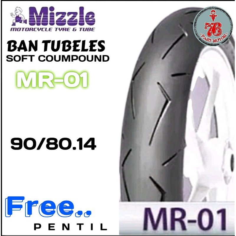 BAN TUBELES MIZZLE MR-X FOR RACING SOFT COMPOUND  90/80-14 FREE PENTIL