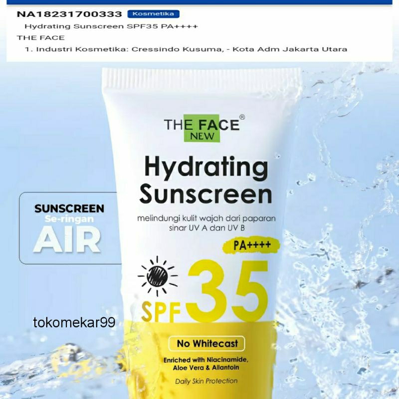 THE FACE HYDRATING SUNSCREEN SPF 35 BPOM