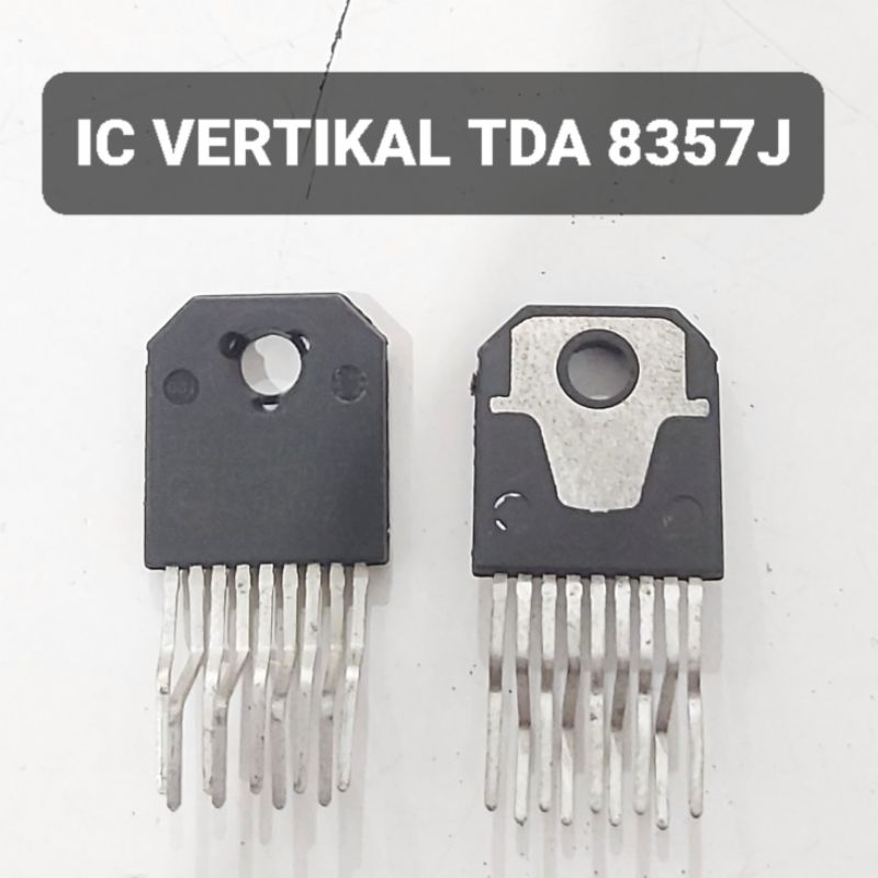 IC Vertikal Televisi TDA8357J Transistor TV TDA 8357 J