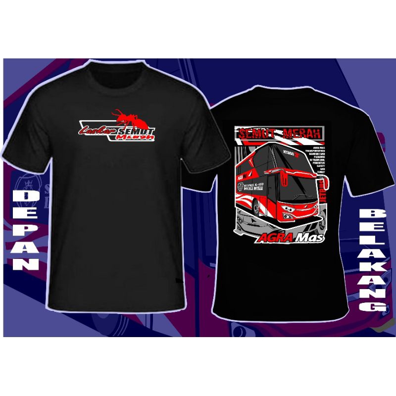 Kaos agra mas mania busmania bismania agra semut merah agramas semut abang bus bis laskar