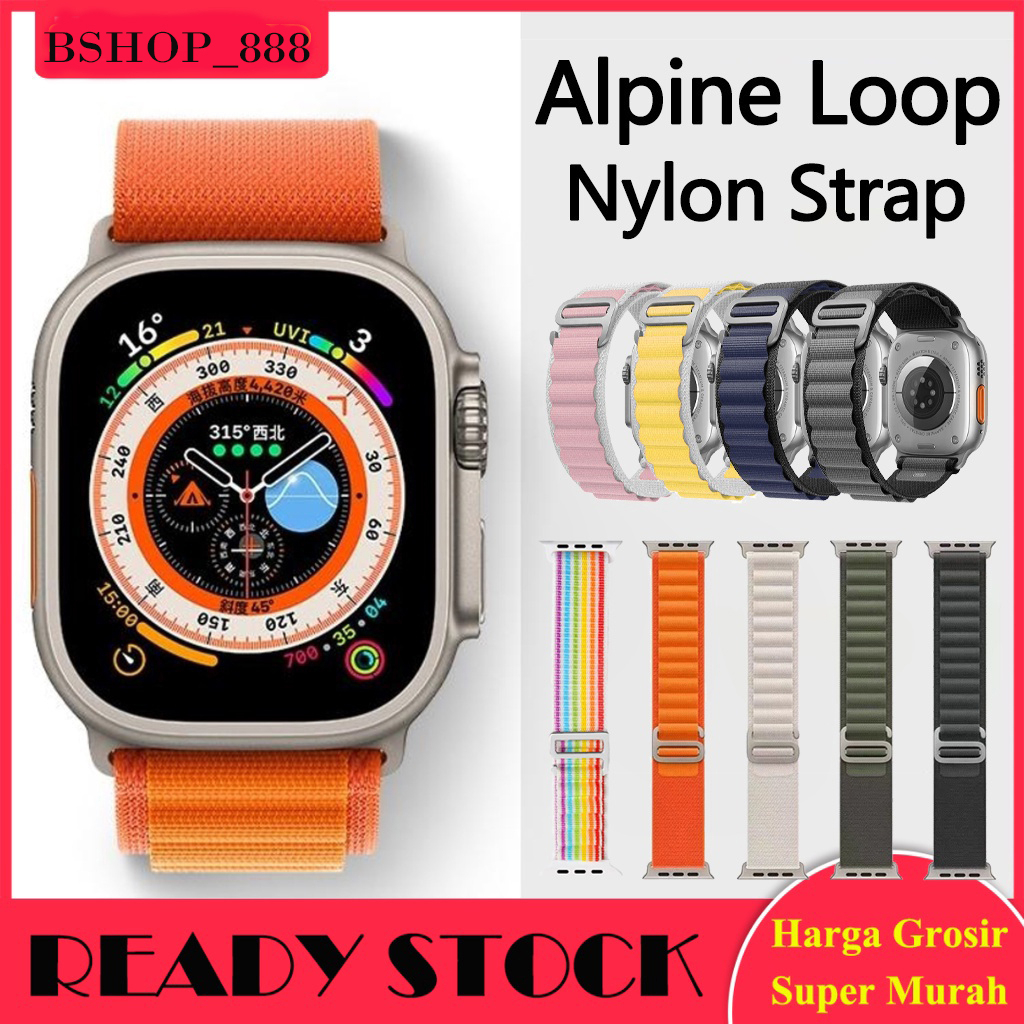 Alpine Loop Nylon Tali Strap Apple Watch Iwatch Ultra Breathable Tali Jam Tangan Model Terbaru