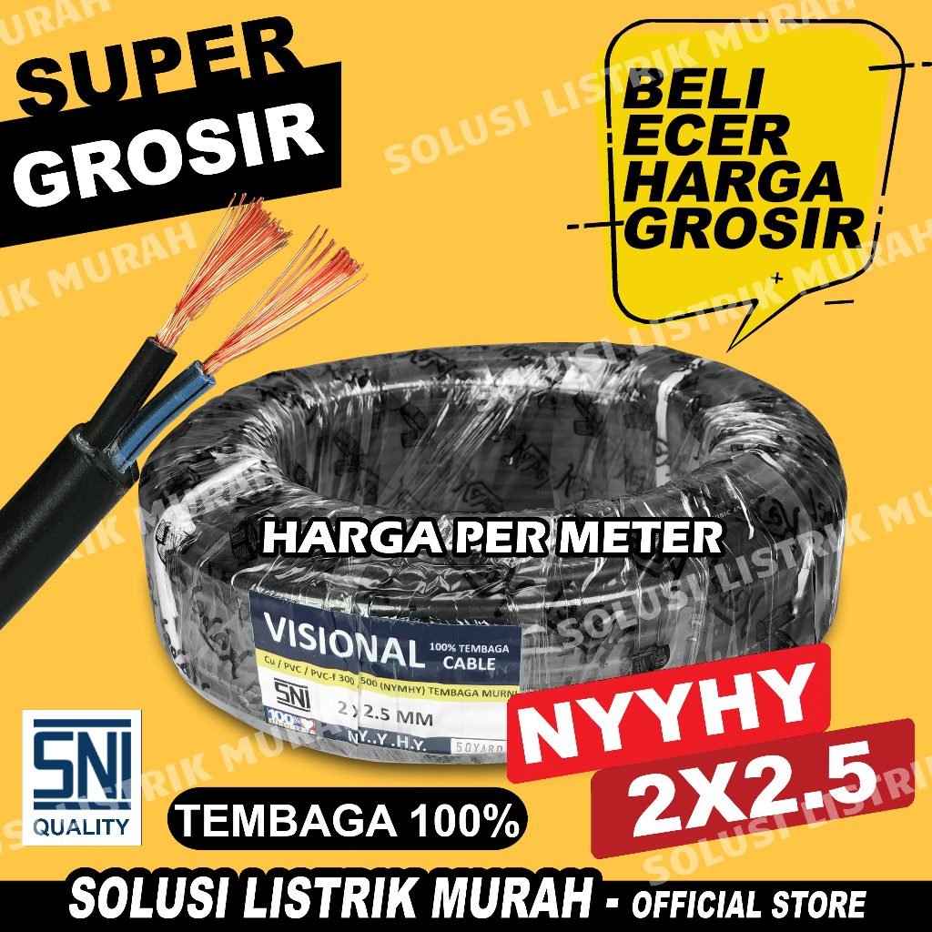 Kabel Listrik NYYHY NYMHY SNI Serabut Tembaga 2x2.5 Meteran 2x2.5 NYY HYO Kabel Hitam Putih Tembaga Asli