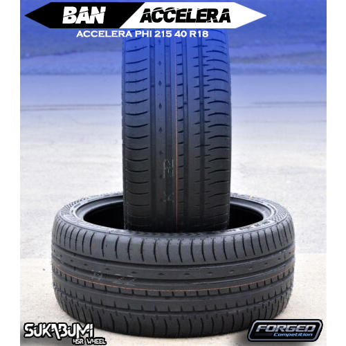 Ban Mobil ACCELERA PHI Ukuran 215/40 R18 Produksi Tahun Terbaru Original SNI | HSR Sukabumi