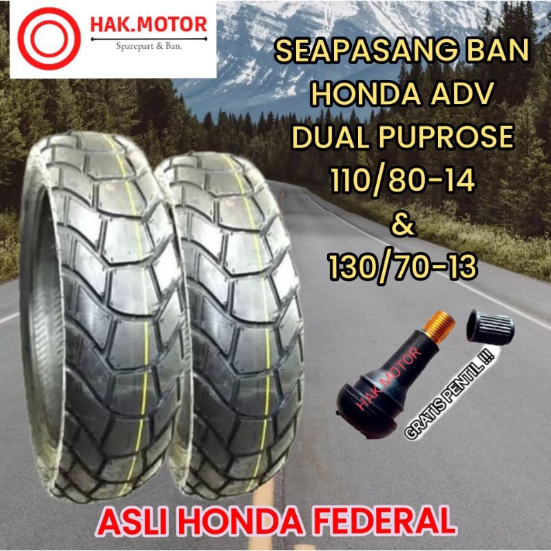 SEPASANG BAN ADV AHM ASLI HONDA FEDERAL KOW-N01 ( 110/80-14 & 130/70-13 ) DUAL PURPOSE MOTOR MATIC H