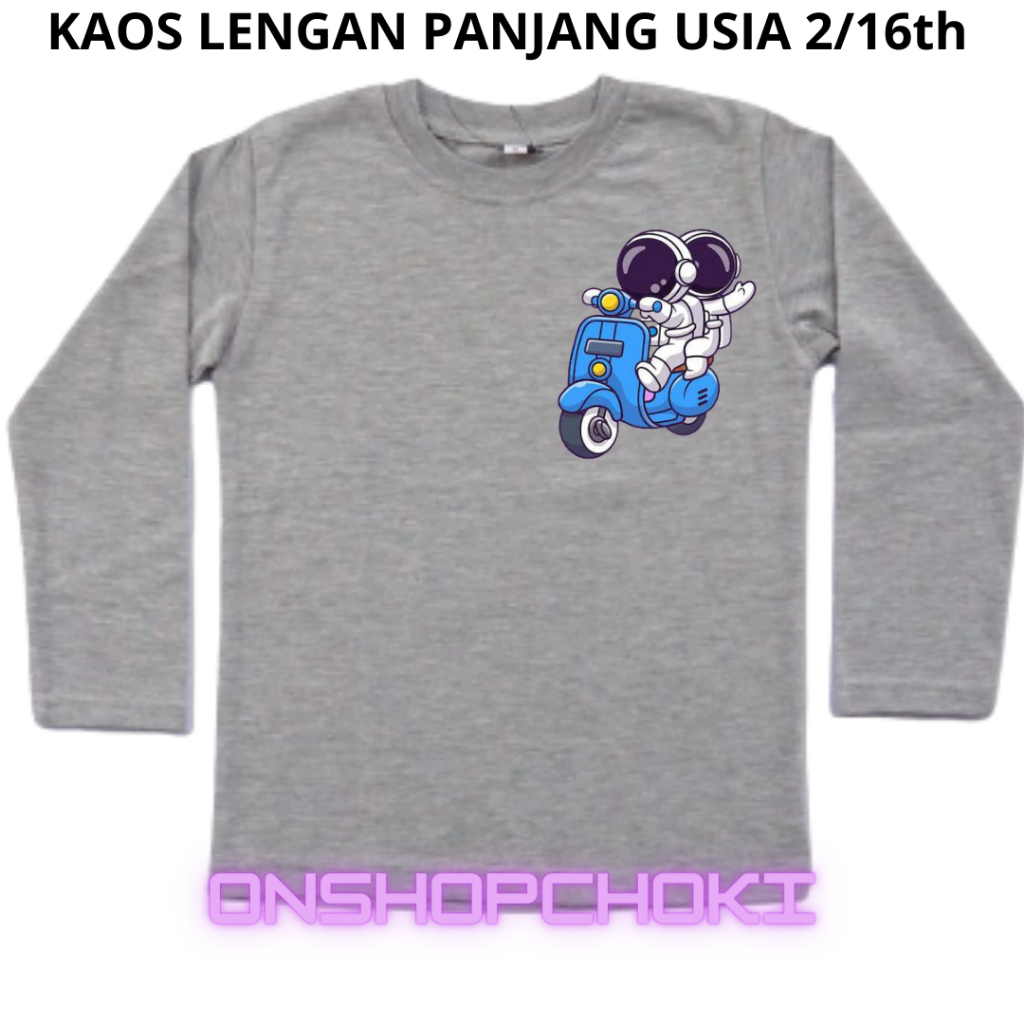 Kaos Anak Anak Lengan Panjang Gambar Astronot Unisex Cowok Cewek Usia 2-16th Kaos oblong anak lengan panjang