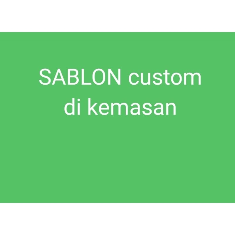 

Sablon kemasan karton/plastik