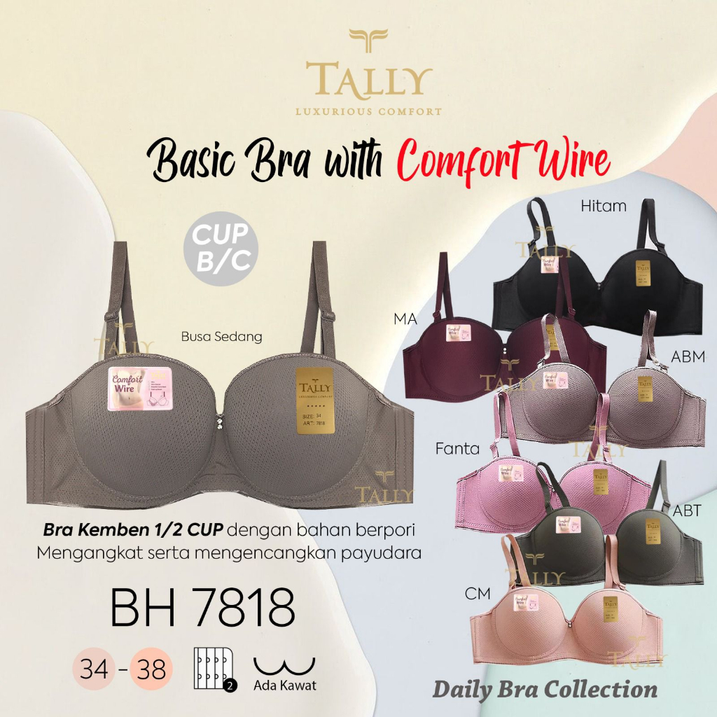 TALLY BRA BH 7818 I CUP B BESAR I BH 1/2 CUP I BUSA SEDANG I ADA KAWAT I KAIT 2 I SIZE 34 - 38