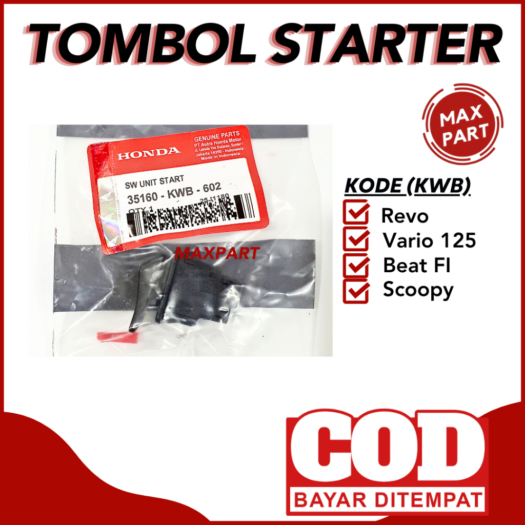 TOMBOL STATER KWB REVO , VARIO 125 , BEAT FI , SCOOPY