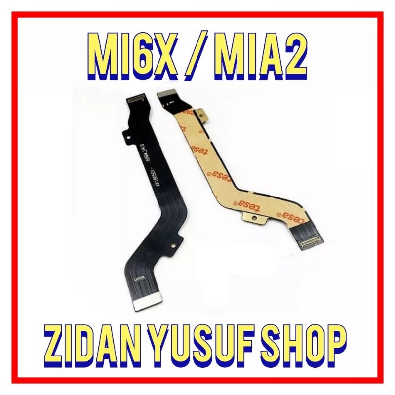 FLEXIBEL FLEXIBLE BOARD XIAOMI MI6X / FLEX BOARD XIAOMI MI6X / MIA2 ORIGINAL