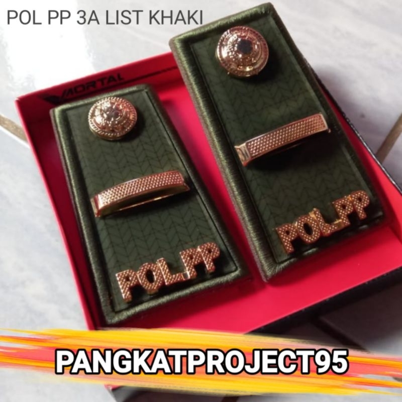 PANGKAT POL PP 3A LIST KHAKI