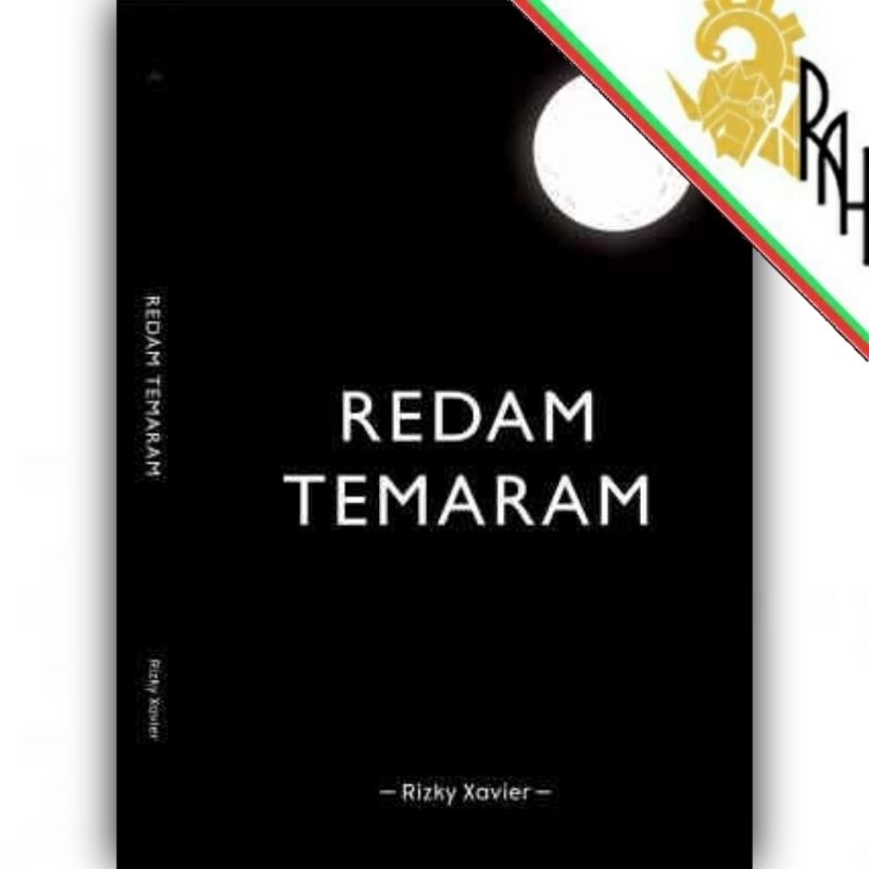 Buku Novel Redam Temaram Penulis Rizky Xavier ORI