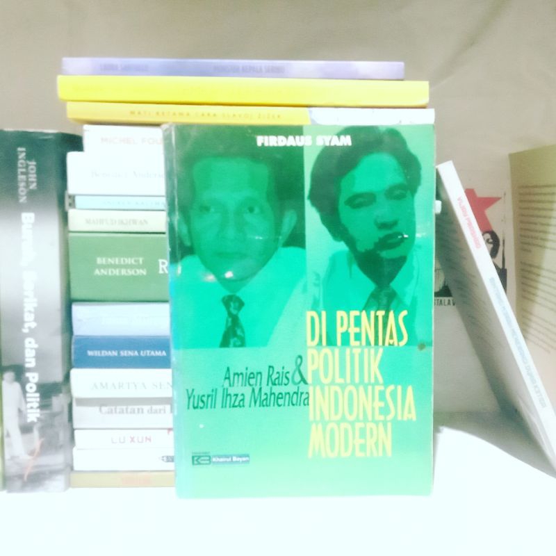 Amien Rais dan Yusril Ihza Mahendra di Pentas Politik Indonesia Modern