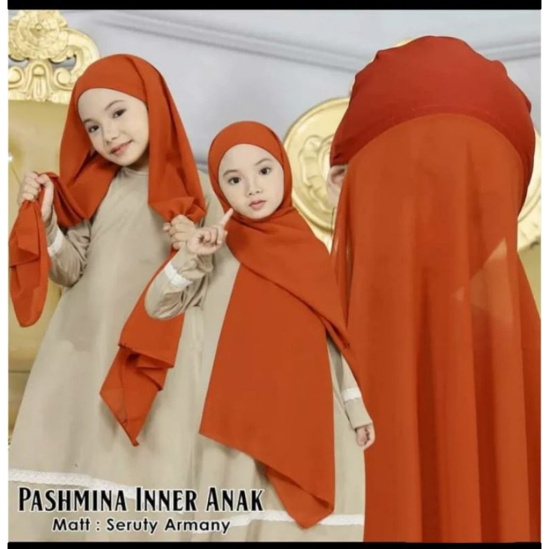 Pashmia Inner Anak 4-10Thn / Hijab Pashmina Inner Ceruty Baby doll