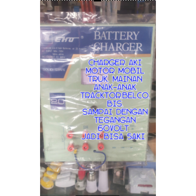 charger aki charger accu motor mobil bis truk Elf traktor Komatsu 20Amper dengan pilihan tegangan ,6