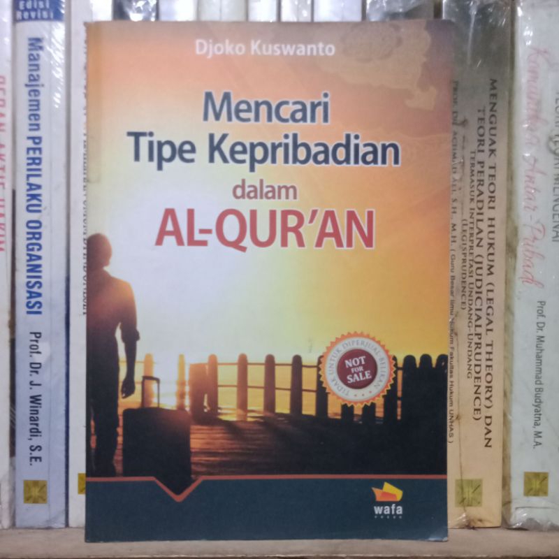 Mencari Tipe Kepribadian Dalam Al-Qur'an Djoko Kuswanto Wafa Press Kode K-Ag 068 Buku Agama Islam As